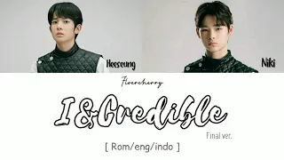 'I&CREDIBLE' - ILAND 아이랜드 [ FINAL VER ] || ( ROM/ENG/INDO )