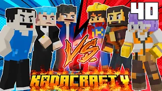 KadaCraft 5: Ep. 40 - KADACRAFT CIVIL WAR!