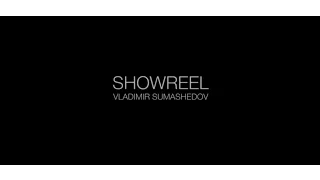 SHOWREEL 2015 | directed by Vladimir Sumashedov