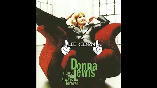 Donna Lewis - I Love You Always Forever (Lee Keenan Remix)