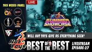 Best of the Best - Episode 26 - Hot Toys Summer Showcase 2022