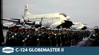 C-124 Globemaster II - Warbird Wednesday Episode #147