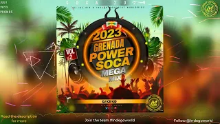 2023 Grenada Power Soca Mega Mix (Vol.2) - Dj Ice kid 473 | Jab Jab | 2023 Soca | Grenada