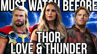 Must Watch Before THOR: LOVE & THUNDER | Recap of Every Thor & Guardians of the Galaxy MCU Movie