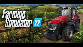 Farming Simulator 22. 6 000 000 кредита . 3 часть.