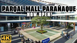 [4K] Grand Opening of PARQAL MALL: A Unique First-of-its-Kind Experience in PARAÑAQUE CITY!