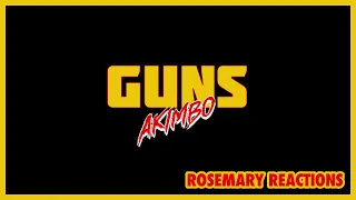 Guns Akimbo Trailer | Rosemary Reactions