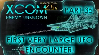 First Very Large UFO Encounter! | Part 35 | Xcom Enemy Unknown Let's Play