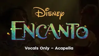 Dos oruguitas -vocals only |Acapella|Encanto