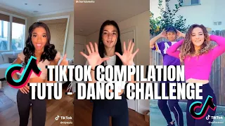 TUTU - TIKTOK DANCE CHALLENGE COMPILATION PART 36