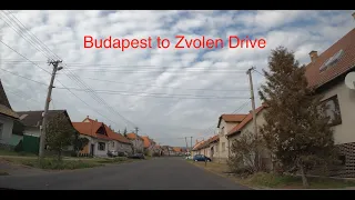 Budapest to Zvolen (Slovakia) Drive (4K)