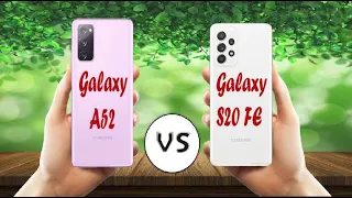 Samsung Galaxy A52 vs Samsung Galaxy S20 FE