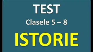 TEST Istorie Clasele 5 - 8 #formuleonline