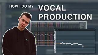 HOW I DO MY VOCAL PRODUCTION [ep. 7]