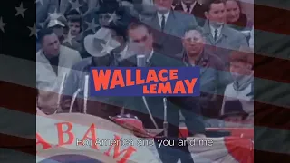 George Wallace Campaign Song "Wallace in the Whitehouse"