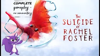 The Suicide of Rachel Foster - Complete gameplay - no commentary