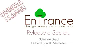 🔴 Releasing a Secret ► Release hidden pain ⭐ EnTrance Hypnosis Guided Meditation.