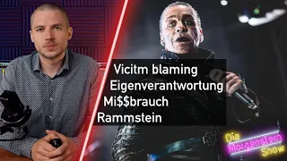 Rammstein | Eigenverantwortung, Victim blaming, Mi$$brauch