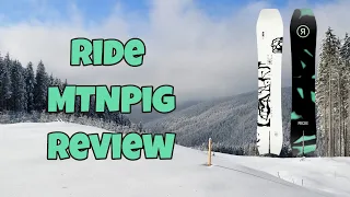 The 2024 Ride MTNPig Snowboard Review