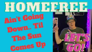 Big REACTION to.. HOMEFREE - Ain't Going Down til....