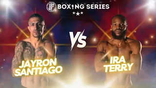 Jayron "El Fénix" Santiago vs Ira "Showtime" Terry | NOCHE DE CAMPEONES