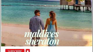 Maldives Sheraton fullmon resort part (1)