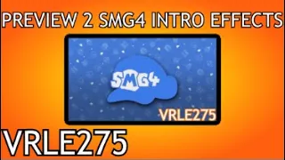 Preview 2 SMG4 Intro Effects [Preview 2 Lignjoslav Effects]