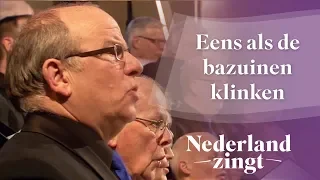 Nederland Zingt: Eens als de bazuinen klinken