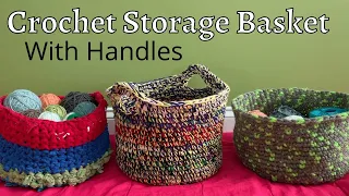 Crochet Storage Basket with Handles | Crochet Tutorial & Free Pattern | Great Stash-Busting Project!