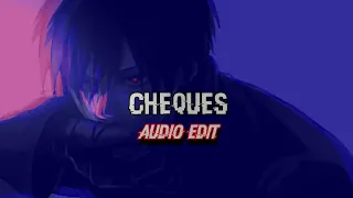 Cheques - Audio Edit (Super Slowed) Shubh