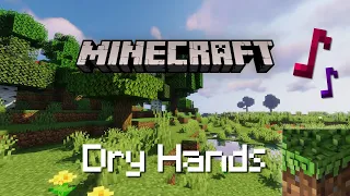 C418 - Dry Hands [piano1] | Minecraft — In-game Music