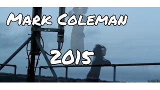 Mark Coleman- Best of 2015