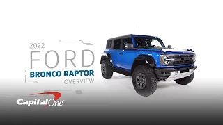 2022 Ford Bronco Raptor Overview