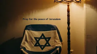 Pray for the Peace of Jerusalem