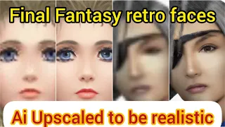 HD Upscale of Final Fantasy faces outdated textures using AI