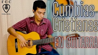 Cumbias CRISTIANAS en Guitarra Acústica / Cumbias Instrumentales