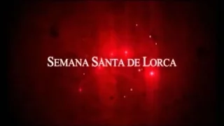 Vídeo promocional de la Semana Santa de Lorca