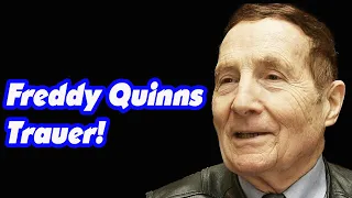 Freddy Quinns Trauer!