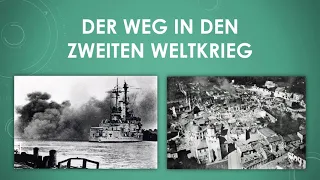 Geschichte: Der Weg in den zweiten Weltkrieg einfach und kurz erklärt