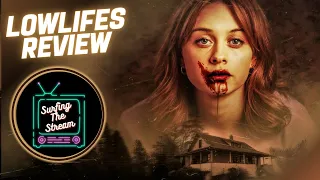 Lowlifes is One of the BEST Horror Movies in 2024 | Movie Review