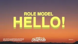 ROLE MODEL – hello! (Lyrics)