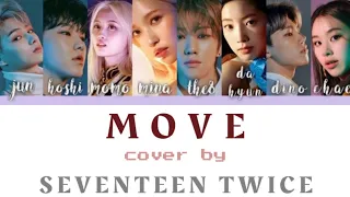 [ HOW WOULD SEVENTEEN AND TWICE SINGS ] - MOVE BY TAEMIN