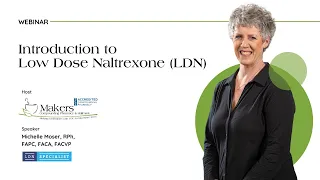 Introduction to Low Dose Naltrexone (LDN) Recorded Webinar