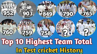 Top 10 Highest Team total in Test cricket History Highest Team Score in test cricket