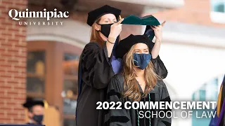 2022 Quinnipiac University School of Law Commencement