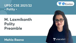 Preamble | M. Laxmikanth Polity | UPSC CSE 2021/22 | The Concept | Mehla Reena