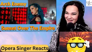 Opera Singer Reacts to Arch Enemy "Sunset Over The Empire"