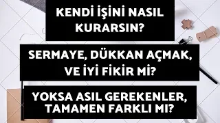 Kendi İşini Nasıl Kurabilirsin?