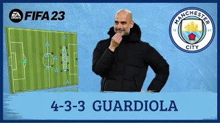 Pep Guardiola 4-3-3 Manchester City FIFA 23 |Tactics|