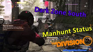Manhunt Status - Dark Zone PVP Loot | Tom Clancy's The Division 2 Episode 37